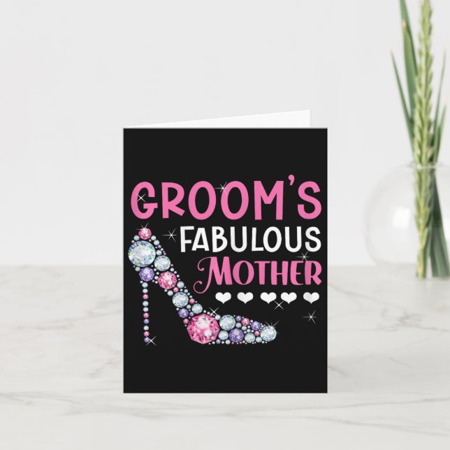 Groom's Fabulous Mother Mom Of The Groom To Be Wed Card (Front)