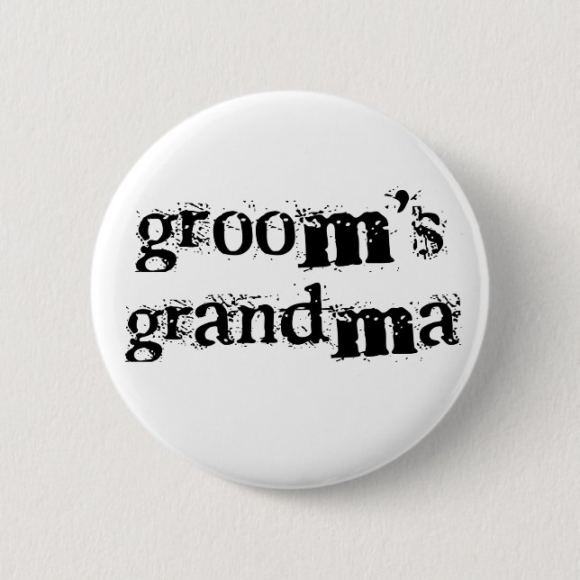 Groom's Grandma Black Text Button (Front)
