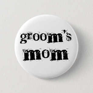 Groom's Mom Black Text Button