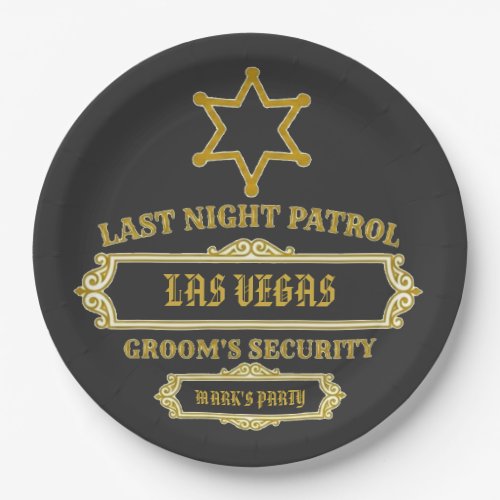 Groom's Security Last Night Patrol Paper Plates