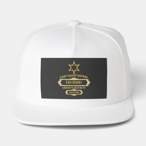 Groom's Security Last Night Patrol Snap Back Hat