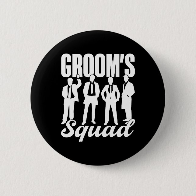 Groom's Squad Team Bride Groom Party Bachelor  Button (Front)