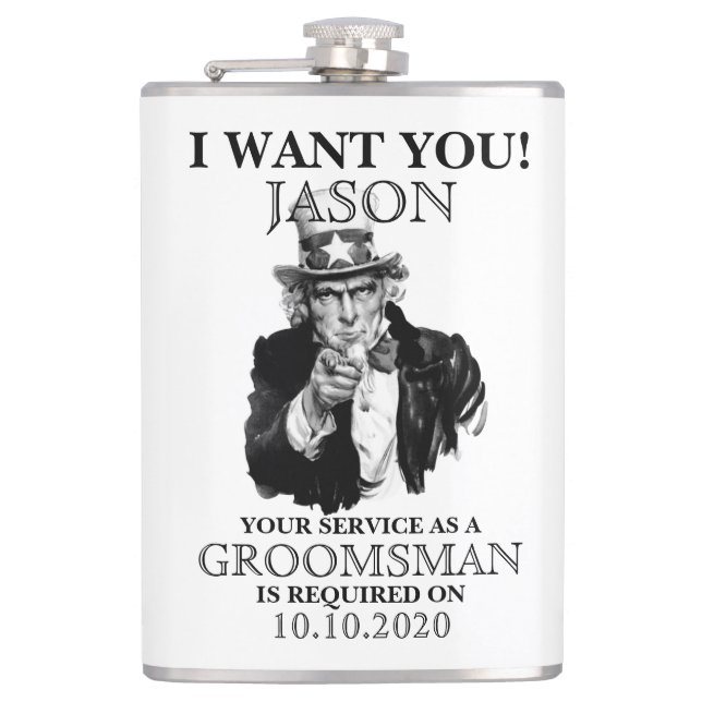 Groomsman Best Man Proposal Uncle Sam I WANT YOU Flask (Front)