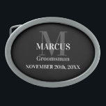 Groomsman Black Elegant Simple Modern Belt Buckle<br><div class="desc">Groomsman Black Elegant Simple Modern Belt buckle, a stylish accessory that adds a touch of sophistication to any outfit. This belt buckle features a sleek black design, exuding a sense of elegance and refinement. Personalize it with your groomsman's name initial and wedding date, making it a thoughtful and unique gift....</div>