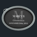 Groomsman Black Elegant Simple Modern Belt Buckle<br><div class="desc">Groomsman Black Elegant Simple Modern Belt buckle, a stylish accessory that adds a touch of sophistication to any outfit. This belt buckle features a sleek black design, exuding a sense of elegance and refinement. Personalize it with your groomsman's name initial and wedding date, making it a thoughtful and unique gift....</div>