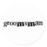 Groomsman Black Text Classic Round Sticker
