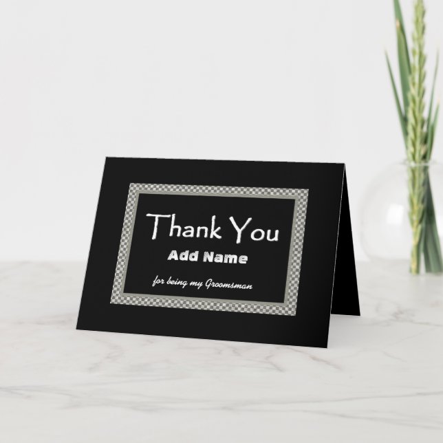 GROOMSMAN Checkerboard Wedding THANK YOU (Front)