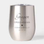 Groomsman Personalised Name Wedding Party Thermal Wine Tumbler<br><div class="desc">Groomsman Personalised Name Wedding Party Thermal Wine Tumbler features your groomsman's name with the bridal couple's names and wedding date accented with a small love heart. Custom made for your groomsman. Designed by ©2024 Evco Studio www.zazzle.com/store/evcostudio</div>