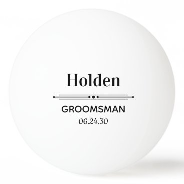 Groomsman Personalized Ping Pong Ball