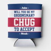 Groomsman Proposal Chug to Accept Red White & Blue Can Cooler (Front)