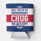 Groomsman Proposal Chug to Accept Red White & Blue Can Cooler (Back)