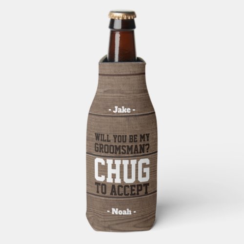 Groomsman Proposal Chug to Accept Rustic Faux Wood Bottle Cooler