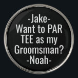 Groomsman Proposal Funny PAR TEE Favors Black Golf Ball Marker<br><div class="desc">Get the wedding celebration started in style with funny personalized groomsman proposal golf ball markers. Black and white golfer themed design features stylish modern typography names and a customizable request reading "Want to PAR TEE as my Groomsman?" All text is simple to customize or delete. These unique and original golf...</div>