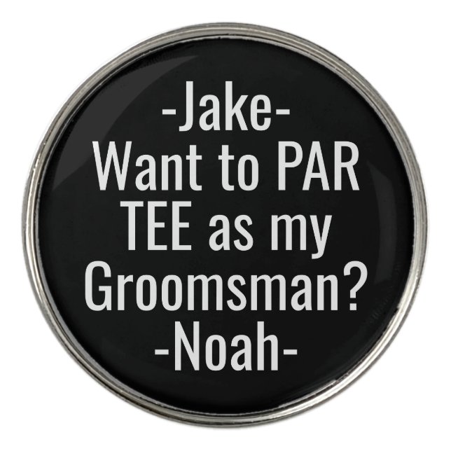 Groomsman Proposal Funny PAR TEE Favors Black Golf Ball Marker (Front)