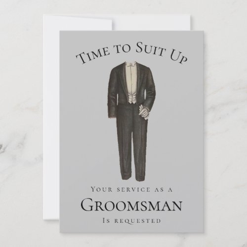 Groomsman Proposal Time to Suit Up Vintage Tuxedo Invitation