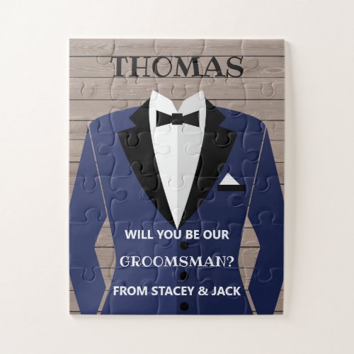 Groomsman Proposal Will You Be Our Groomsmen Jigsaw Puzzle