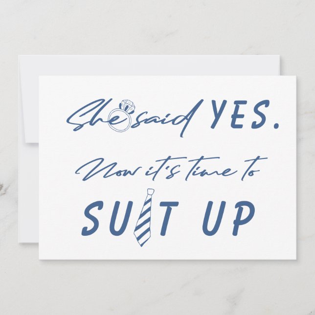 Groomsman time to suit up funny script proposal invitation (Front)