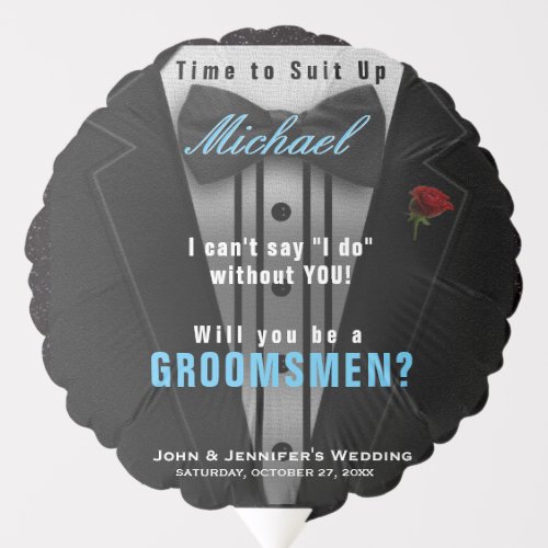 Groomsman Tuxedo Invitation Suit Up Balloon