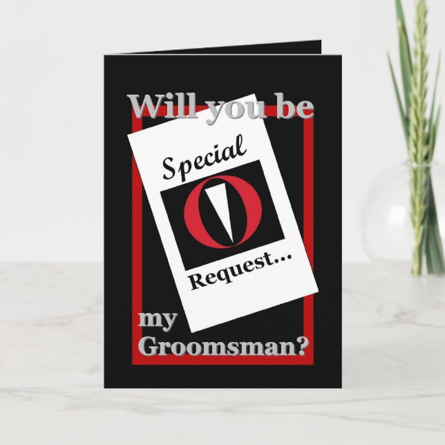 GROOMSMAN Wedding Invitation - Special Request (Front)