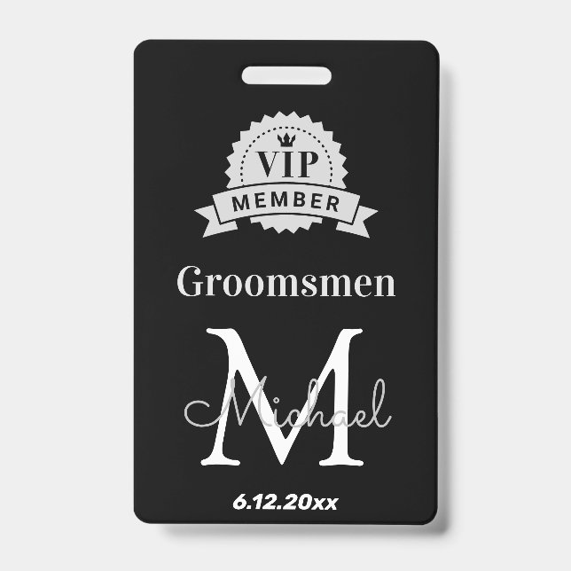 groomsmen vip member, bachelor party favor badge (Front)