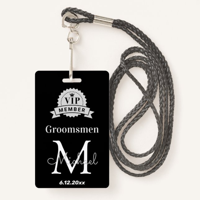 groomsmen vip member, bachelor party favor badge (Front with Lanyard)