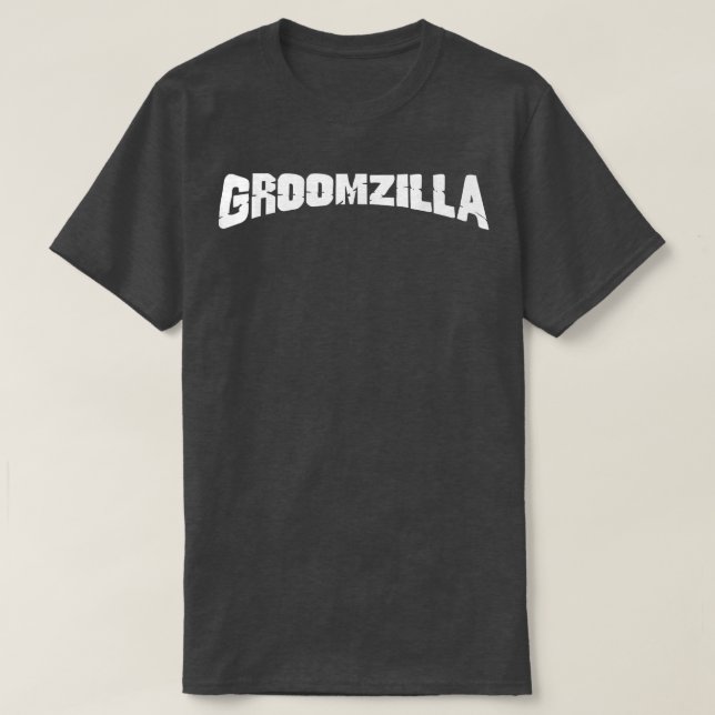 Groomzilla Bridezilla has met her match  T-Shirt (Design Front)
