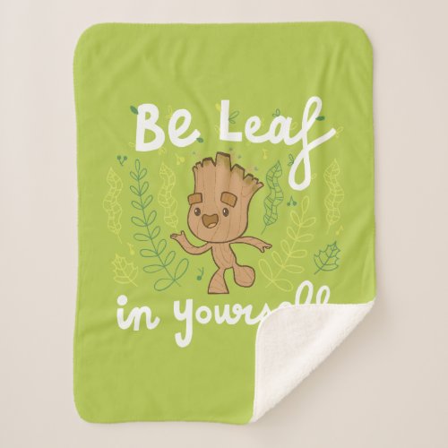 Groot Be Leaf in Yourself Sherpa Blanket