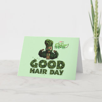 Groot - Good Hair Day Card
