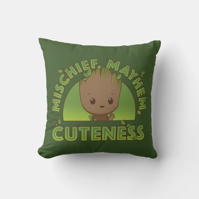 Groot - Mischief, Mayhem, Cuteness Throw Pillow (Front)