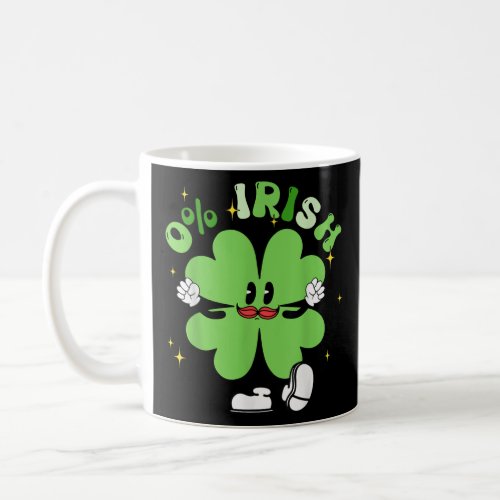 Groovy 0 Irish Patricks Day Shamrock Clover  Coffee Mug