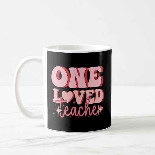 Groovy 100 Days of School One Loved Teacher Valent Coffee Mug