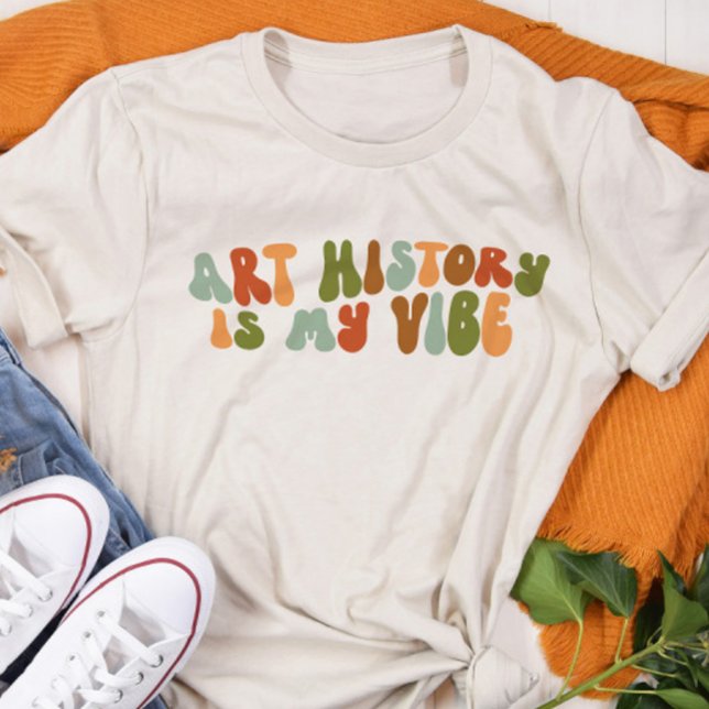 Groovy 1970s Art History Is My Vibe, Art Historian Tri-Blend Shirt (Creator Uploaded)
