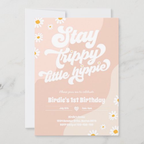 Groovy 1st Birthday Stay Trippy Little Hippie Invitation