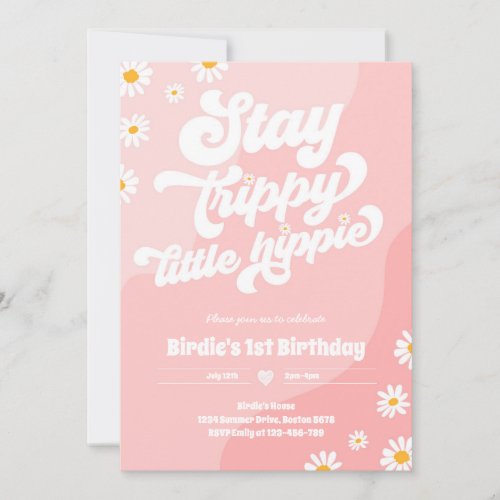 Groovy 1st Birthday Stay Trippy Little Hippie Invitation