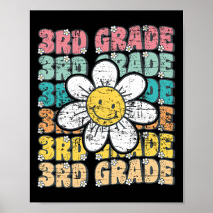 Groovy 3rd Grade Back To School First Day Of Third Poster