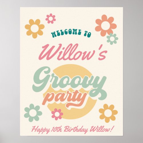 Groovy 60s 70s Flowers Birthday Party Welcome Poster