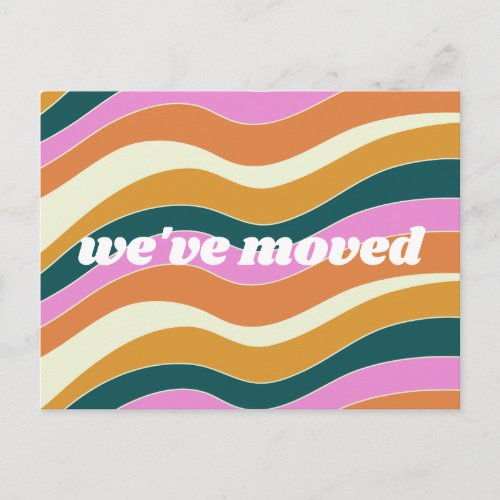 Groovy Abstract Weve Moved New Home Moving  Postcard
