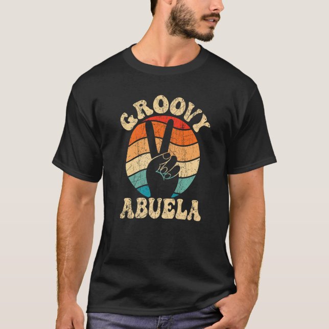 Groovy Abuela 70s Aesthetic Nostalgia 1970's Mexic T-Shirt (Front)