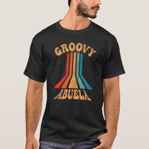 Groovy Abuela 70s Aesthetic Nostalgia 1970's Mexic T-Shirt