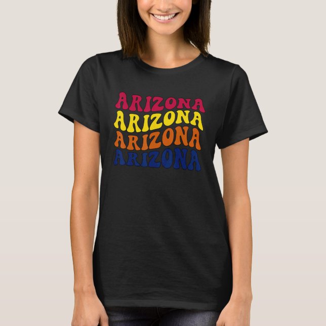 Groovy Arizona State Home I Love Arizona Flag Patr T-Shirt (Front)