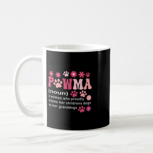 Groovy Art Pawma Definition aunt Mama Grandma Dog  Coffee Mug