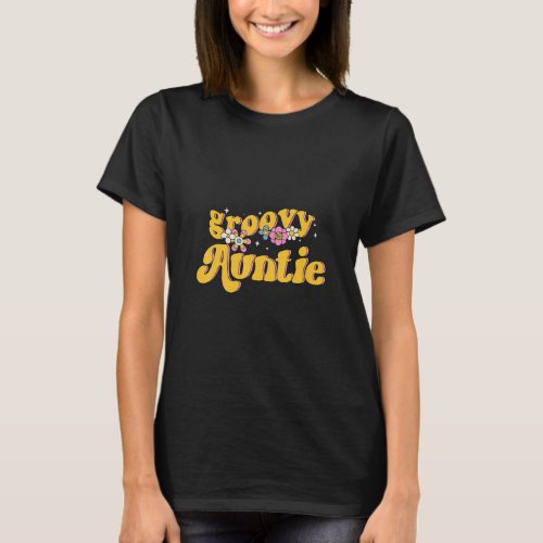 Groovy Auntie Retro Colorful Flowers Auntie  T_Shirt