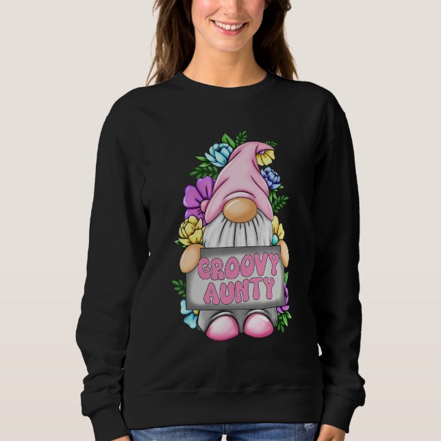 Groovy Aunty Gnome Happy Mothers Day For Mom Gnomi Sweatshirt (Front)