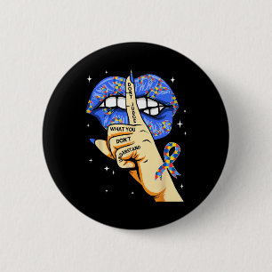Groovy Autism Awareness Dont Judge What You Don't Button