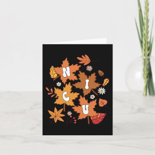 Groovy Autumn NICU Nurse Maple Leaf Fall Vibes Dai Card