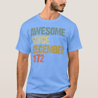 Groovy Awesome Since December 1972 Vintage Gift bo T-Shirt