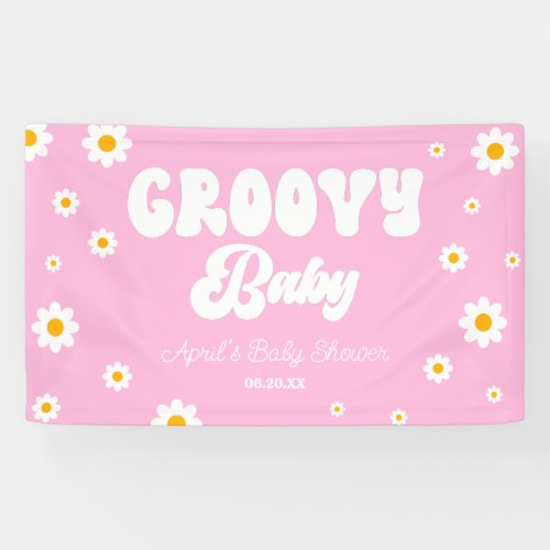 Groovy Baby Daisy Flower Floral Pink Baby Shower Banner