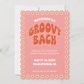 Groovy Bach - Bachelorette Invitation & Itinerary