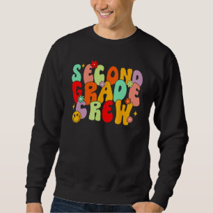 Groovy Back To School Second Grade Crew First Day  Sweatshirt