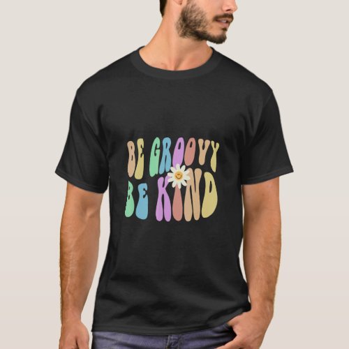 Groovy BE GROOVY BE KIND Retro Stop Bullying Choos T_Shirt